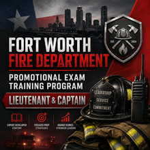 Load image into Gallery viewer, Fort Worth Fire Department — Captain & Lieutenant Promotional Exam Training