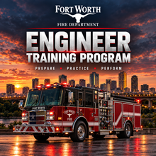 Load image into Gallery viewer, Fort Worth Fire Department Engineer Training Program
